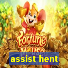 assist hent